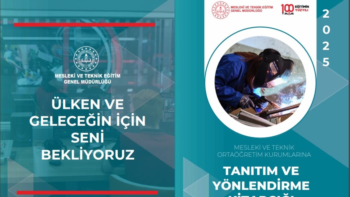 Mesleki ve Teknik Ortaöğretim Kurumlarına Tanıtım ve Yönlendirme Kitapçığı